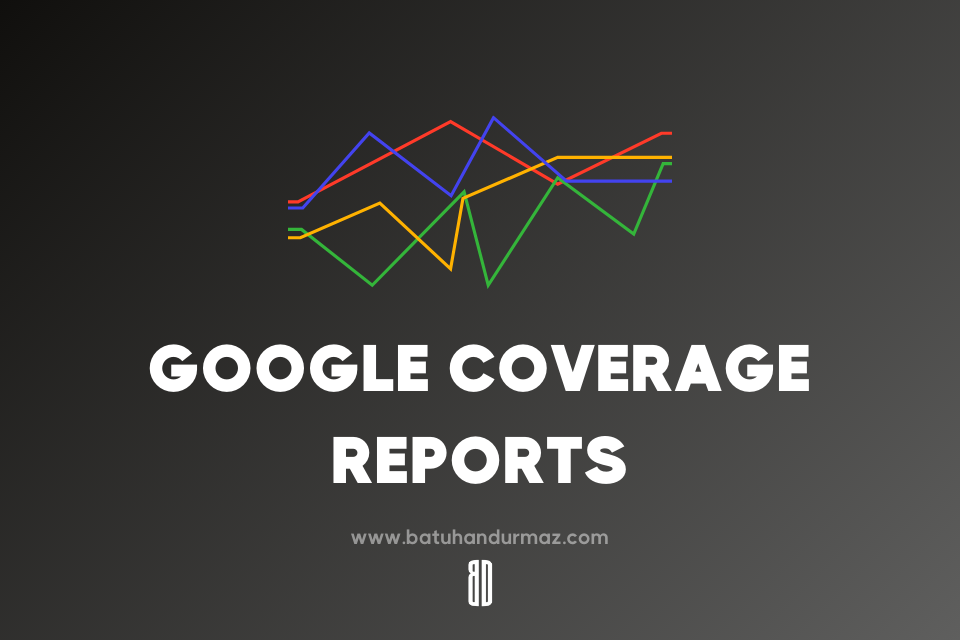 google coverage reports