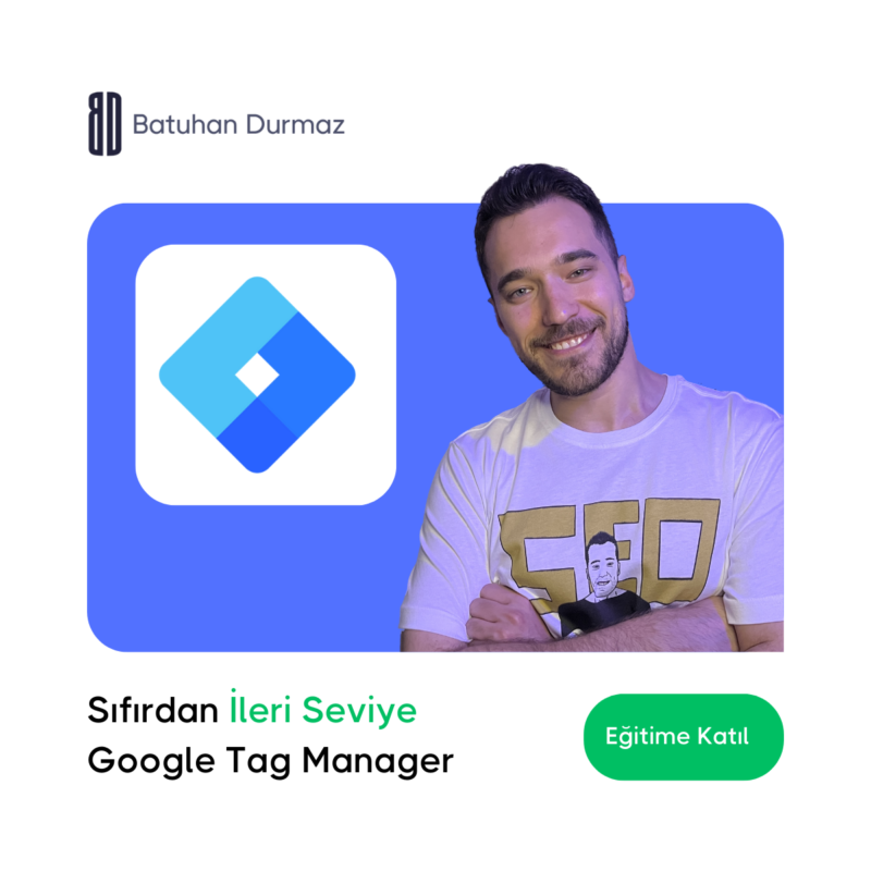 google tag manager eğitimi