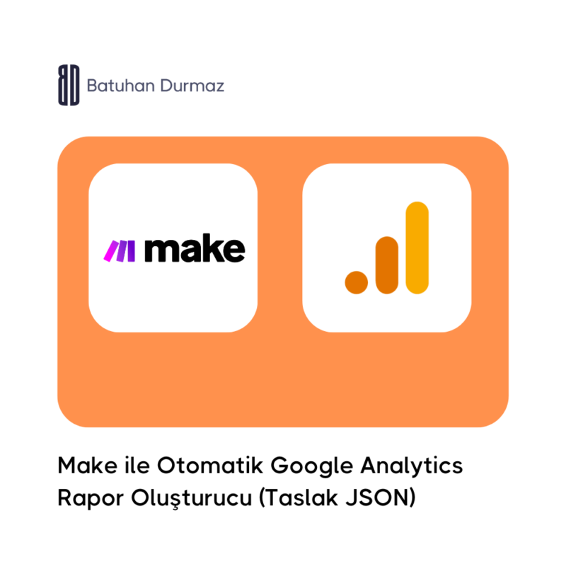 google analytics rapor otomasyonu